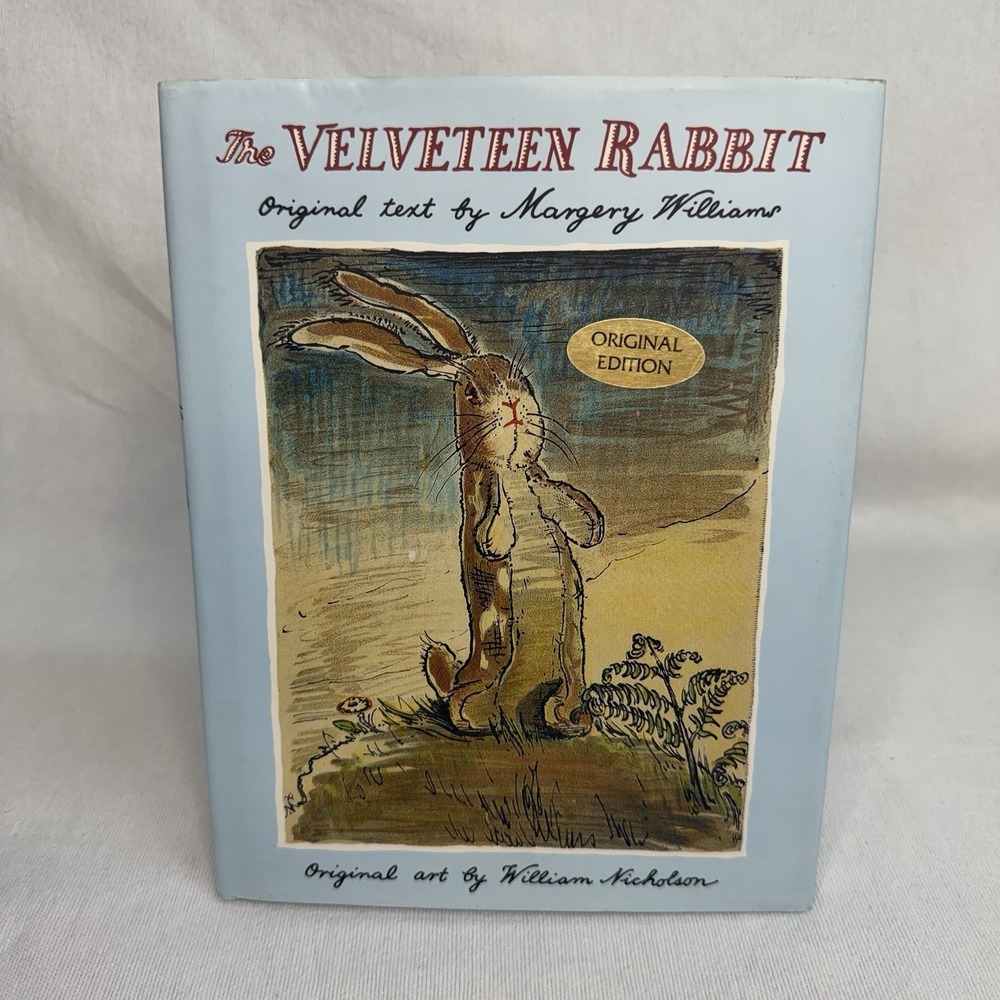 The Velveteen Rabbit Original Edition HC Classic Childrens Book Margery Williams